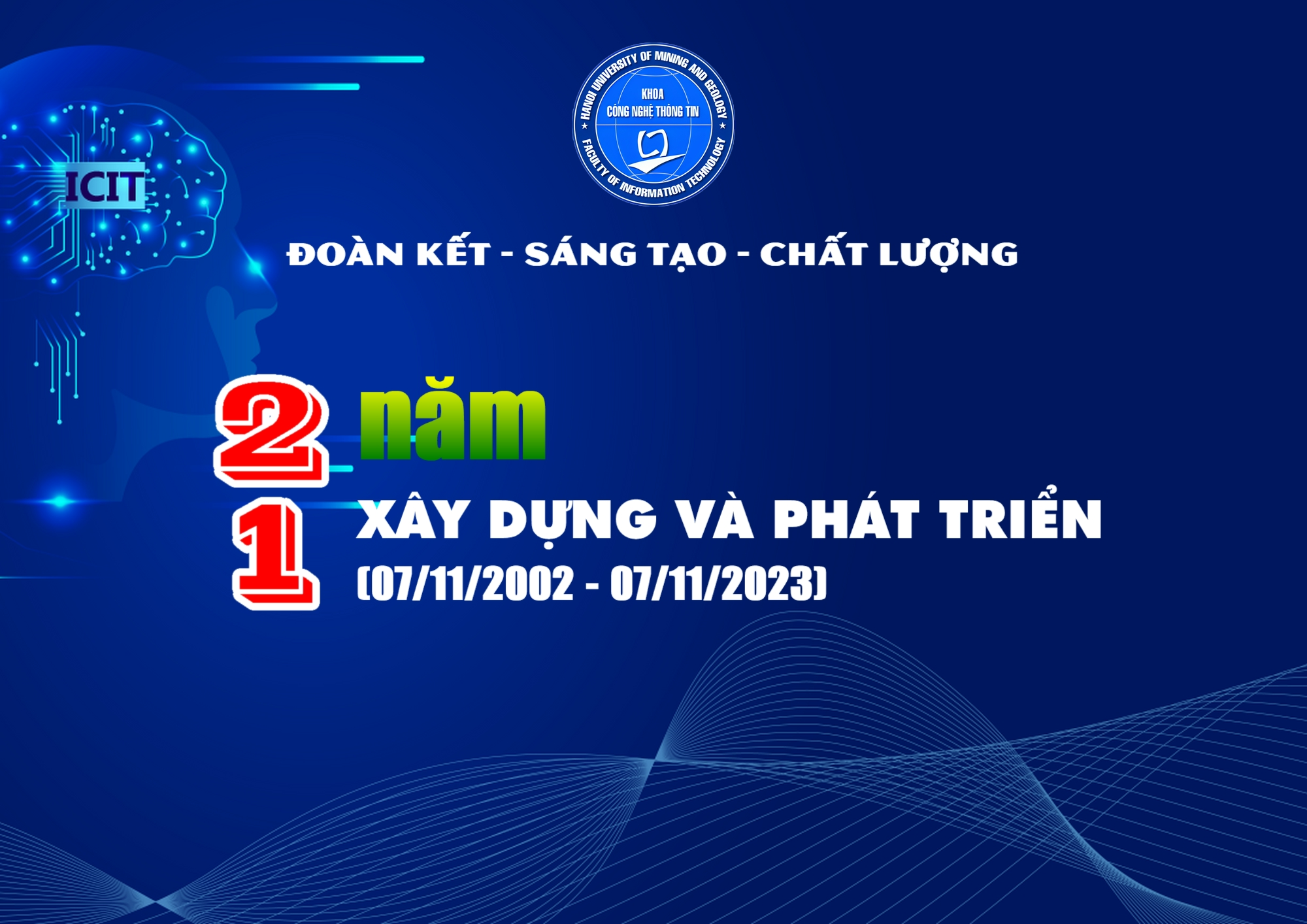 Kỷ niệm 21 năm ngày thành lập Khoa CNTT (07/11/2002 - 07/11/2023)